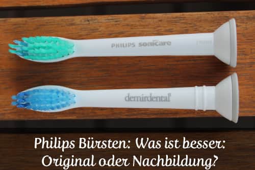 Philips Ersatzbürsten was ist besser: Original oder Nachbildung?